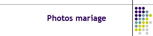 Photos mariage